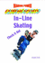 In-Line Skating: Check It Out (Reading Power Extreme Sports)