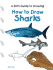 How to Draw Sharks (a Kid's Guide to Drawing)