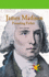 James Madison: Founding Father (Rosen Real Readers)