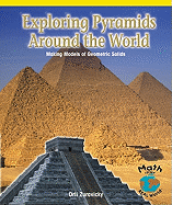 Exploring Pyramids Around the World: Making Models of Geometric Solids (Powermath)