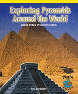 Exploring Pyramids Around the World: Making Models of Geometric Solids (Powermath)