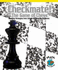 Checkmate! the Game of Chess: Apply Strategies From Simple to Complex Problems (Powermath)