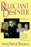 Reluctant Dissenter: an Autobiography