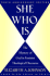 She Who is (25th Anniversary Edition): the Mystery of God in Feminist Theological Discourse