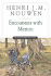 Encounters With Merton Spiritual Reflection
