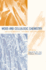 Wood and Cellulosic Chemistry, Revised, and Expanded