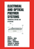 Electrical and Optical Polymer Systems. Fundamentals: Methods, and Applications. (= Plastics Engineering, Volume 45). Wise, Donald L. Et Al