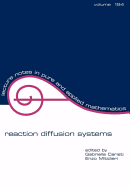 Reaction Diffusion Systems: Lecture Notes in Pure & Applied Mathematics