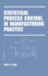 Statistical Process Control in Manufacturing Practice (Hb 1997)