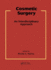 Cosmetic Surgery-an Interdisciplinary Approach