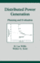 Distributed Power Generation: Planning and Evaluation (Power Engineering (Willis))