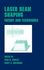 Laser Beam Shaping: Theory and Techniques (Optical Engineering)