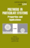 Polymers in Particulate Systems: Properties and Applications, (Volume 104)