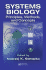 Systems Biology: Principles, Methods, and Concepts
