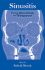 Sinusitis: From Microbiology to Management
