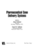 Pharmaceutical Gene Delivery Systems (Drugs and the Pharmaceutical Sciences)