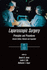 Laparoscopic Surgery: Principles and Procedures
