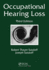 Occupational Hearing Loss (Occupational Safety and Health)