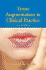 Tissue Augmentation in Clinical Practice