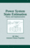 Power System State Estimation (Power Engineering (Willis))