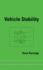Vehicle Stability (Mechanical Engineering) (Volume 171)