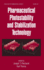 Pharmaceutical Photostability and Stabilization Technology Vol 163 (Hb 2007)