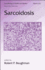 Sarcoidosis Vol 210 (Lung Biology in Health Andisease) (Hb 2005)