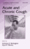 Acute and Chronic Cough