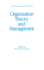 Organization Theory and Management-Dispelling Statistics Anxiety