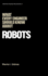 What Every Engineer Should Know About Robots