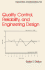 Quality Control, Reliability, and Engineering Design (Industrial Engineering: a Series of Reference Books & Textbooks)