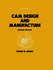 CAM Design and Manufacture, Second Edition