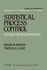 Statistical Process Control: a Guide for Implementation (Quality and Reliability)