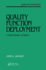 Quality Function Deployment: the Practitioner's Approach