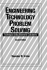 Engineering Technology Problem Solving: Techniques Using Electronic Calculators