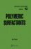 Polymeric Surfactants (Surfactant Science)