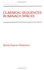 Classical Sequences in Banach Spates