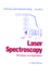 Laser Spectroscopy (Practical Spectroscopy)