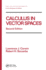 Calculus in Vector Spaces, Revised Expanded (Chapman & Hall/Crc Pure and Applied Mathematics)