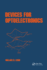 Devices for Optoelectronics (Optical Science and Engineering)