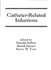 Catheter-Related Infections (Infectious Disease and Therapy)
