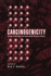 Carcinogenicity: Testing, Predicting and Interpreting Chemical Effects