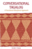 Conversational Tagalog: a Functional-Situational Approach