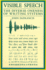 Visible Speech: the Diverse Oneness of Writing Systems (Asian Interactions and Comparisons)