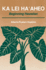 Ka Lei Ha��aheo: Beginning Hawaiian