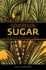 Sovereign Sugar: Industry and Environment in Hawai'I