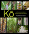 K�: an Ethnobotanical Guide to Hawaiian Sugarcane Cultivars