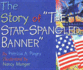 The Story of 'the Star-Spangled Banner'