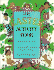The Easter Activity Book: Games, Crafts, Stories, Puzzles, Recipes