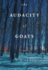 The Audacity of Goats: a Novel (2) (North of the Tension Line)